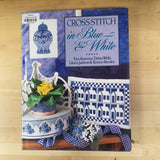 Cross-Stitch in Blue and White by Trice Boerans, Debra Wells, Gloria Judson and Terrece Beesley