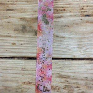 ‘Let the party be-gin’ ribbon